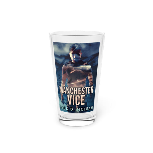 Manchester Vice - Pint Glass