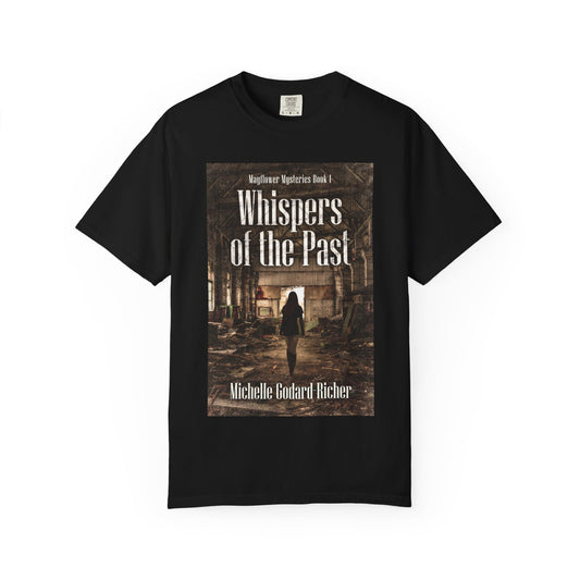 Whispers of the Past - Unisex T-Shirt