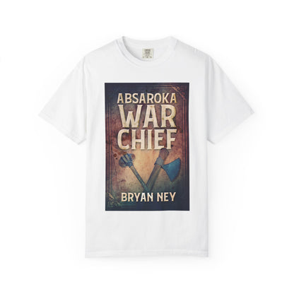 Absaroka War Chief - Unisex T-Shirt