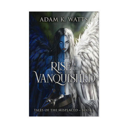 Rise of the Vanquished - Rolled Poster