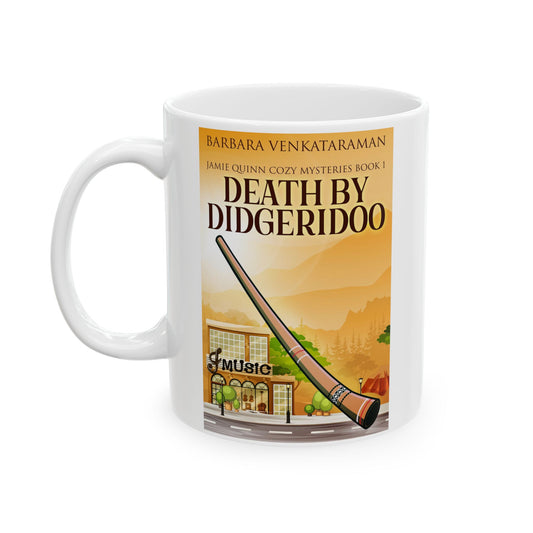 Death By Didgeridoo - White Coffee Mug