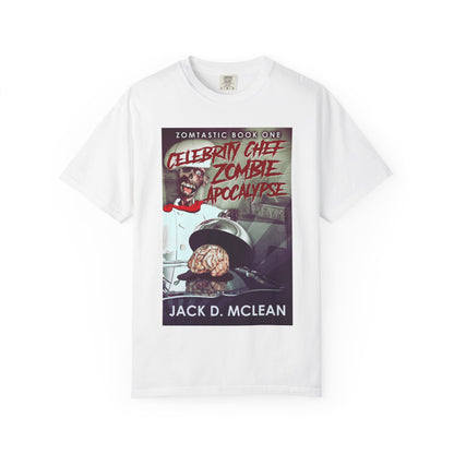 Celebrity Chef Zombie Apocalypse - Unisex T-Shirt