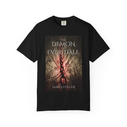 The Demon of Ever-Dale - Unisex T-Shirt