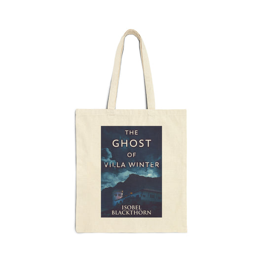 The Ghost Of Villa Winter - Cotton Canvas Tote Bag