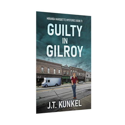 Guilty in Gilroy - Poster