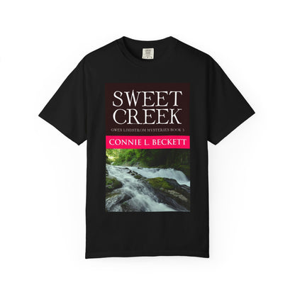 Sweet Creek - Unisex T-Shirt