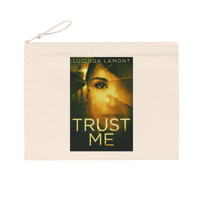 Trust Me - Pencil Case