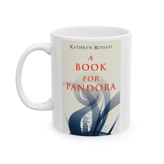 A Book For Pandora - White Coffee Mug