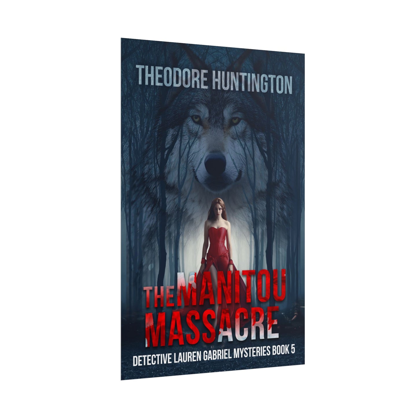 The Manitou Massacre - Poster