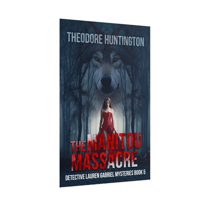 The Manitou Massacre - Poster