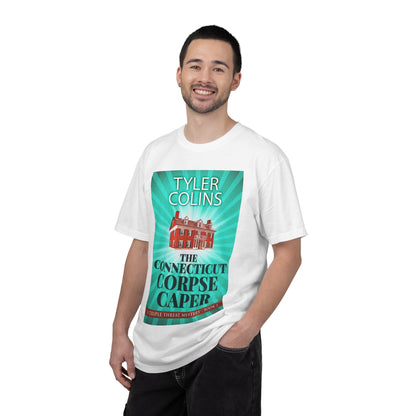 The Connecticut Corpse Caper - Unisex T-Shirt