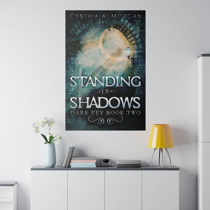 Standing in Shadows - Canvas