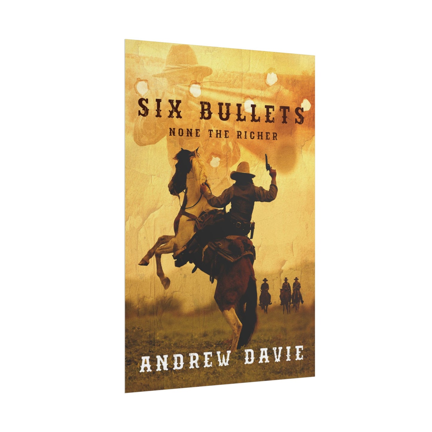 Six Bullets - Poster