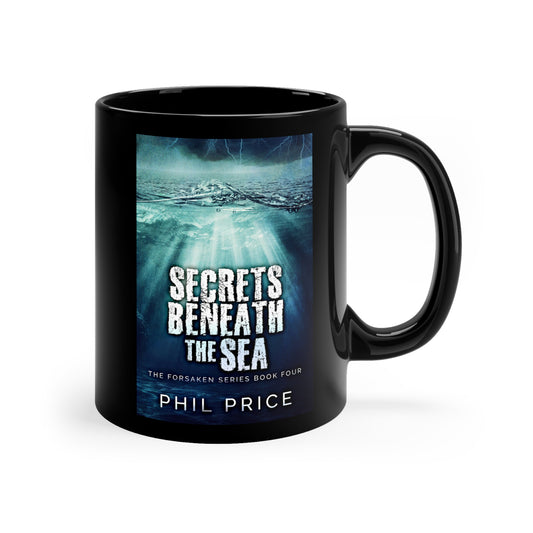 Secrets Beneath The Sea - Black Coffee Mug
