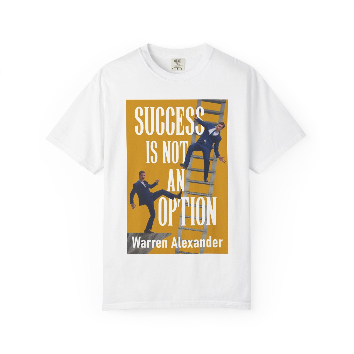 Success Is Not An Option - Unisex T-Shirt