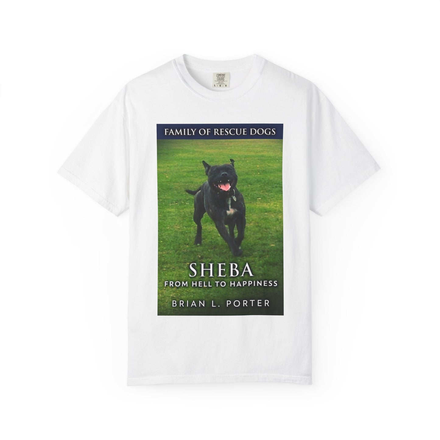 Sheba - From Hell to Happiness - Unisex T-Shirt