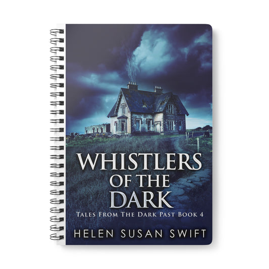 Whistlers Of The Dark - A5 Wirebound Notebook