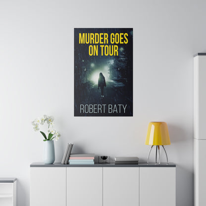 Murder Goes On Tour - Canvas