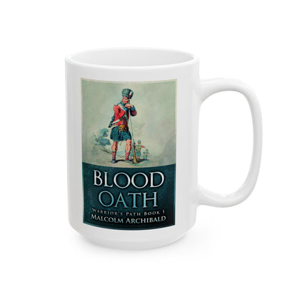 Blood Oath - White Coffee Mug