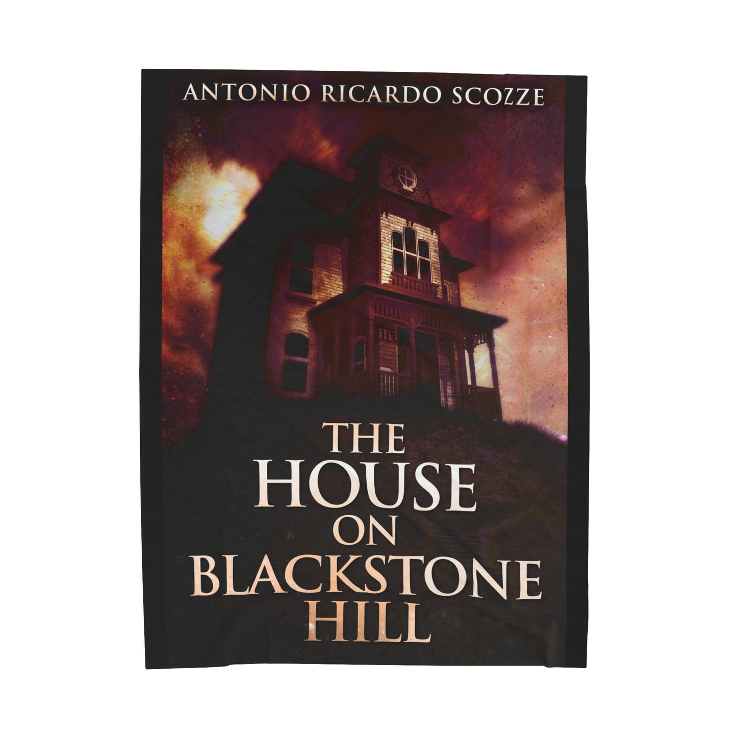 The House On Blackstone Hill - Velveteen Plush Blanket
