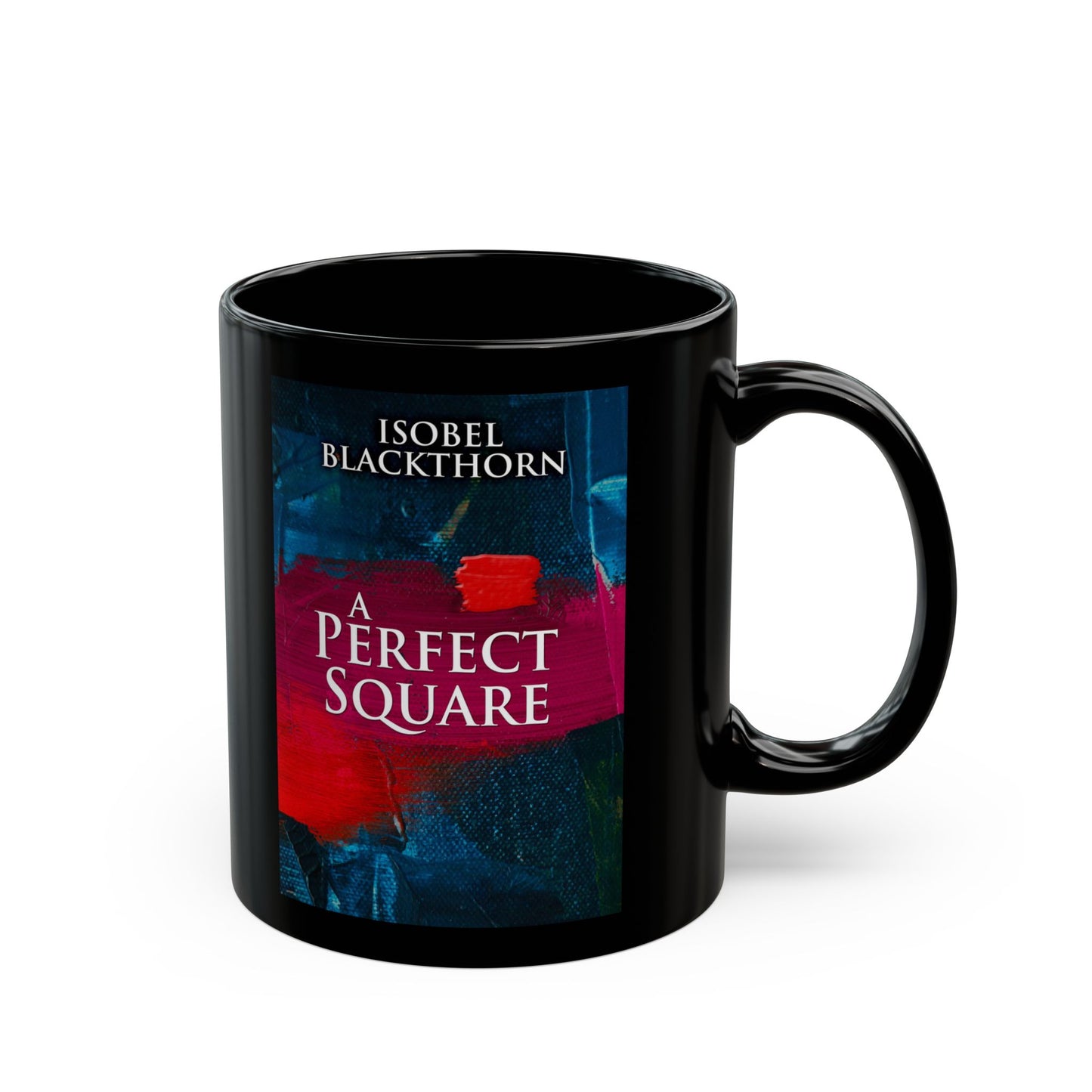 A Perfect Square - Black Coffee Mug