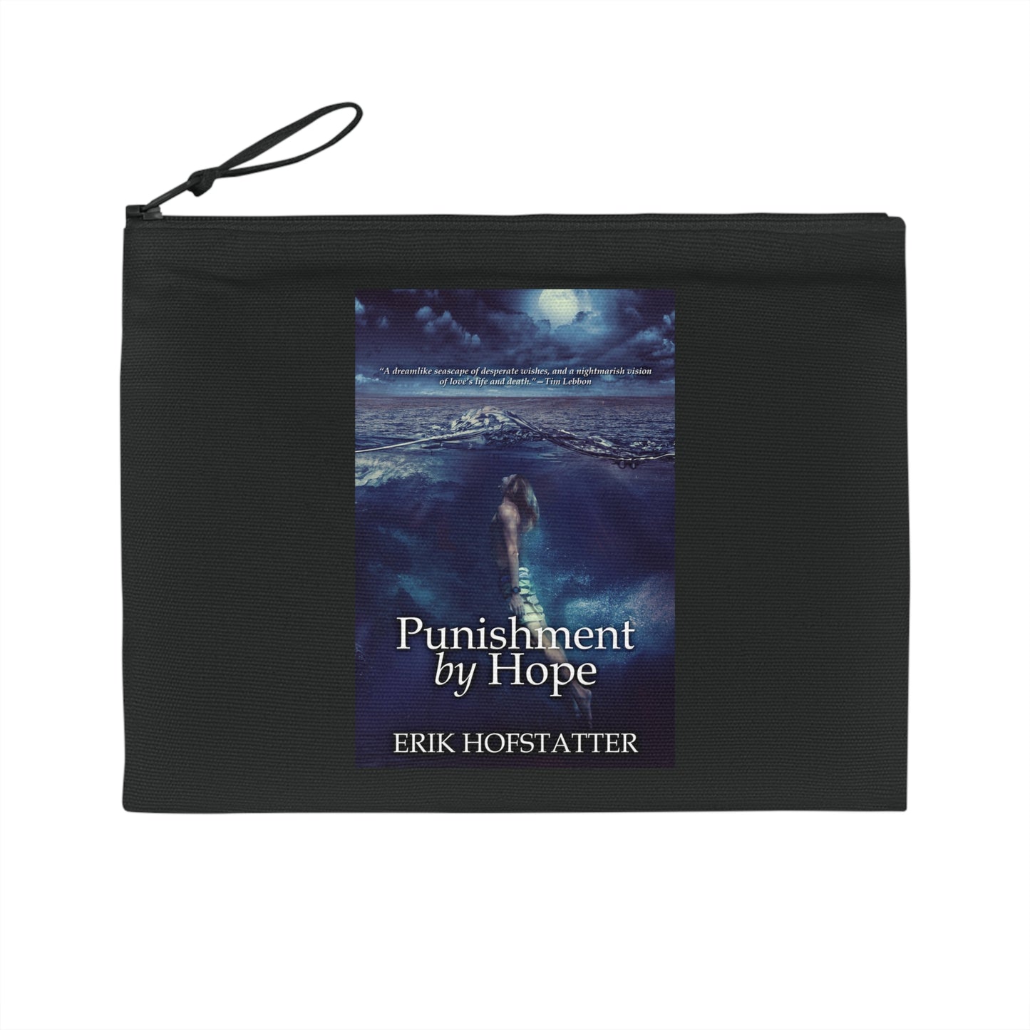 Punishment By Hope - Pencil Case