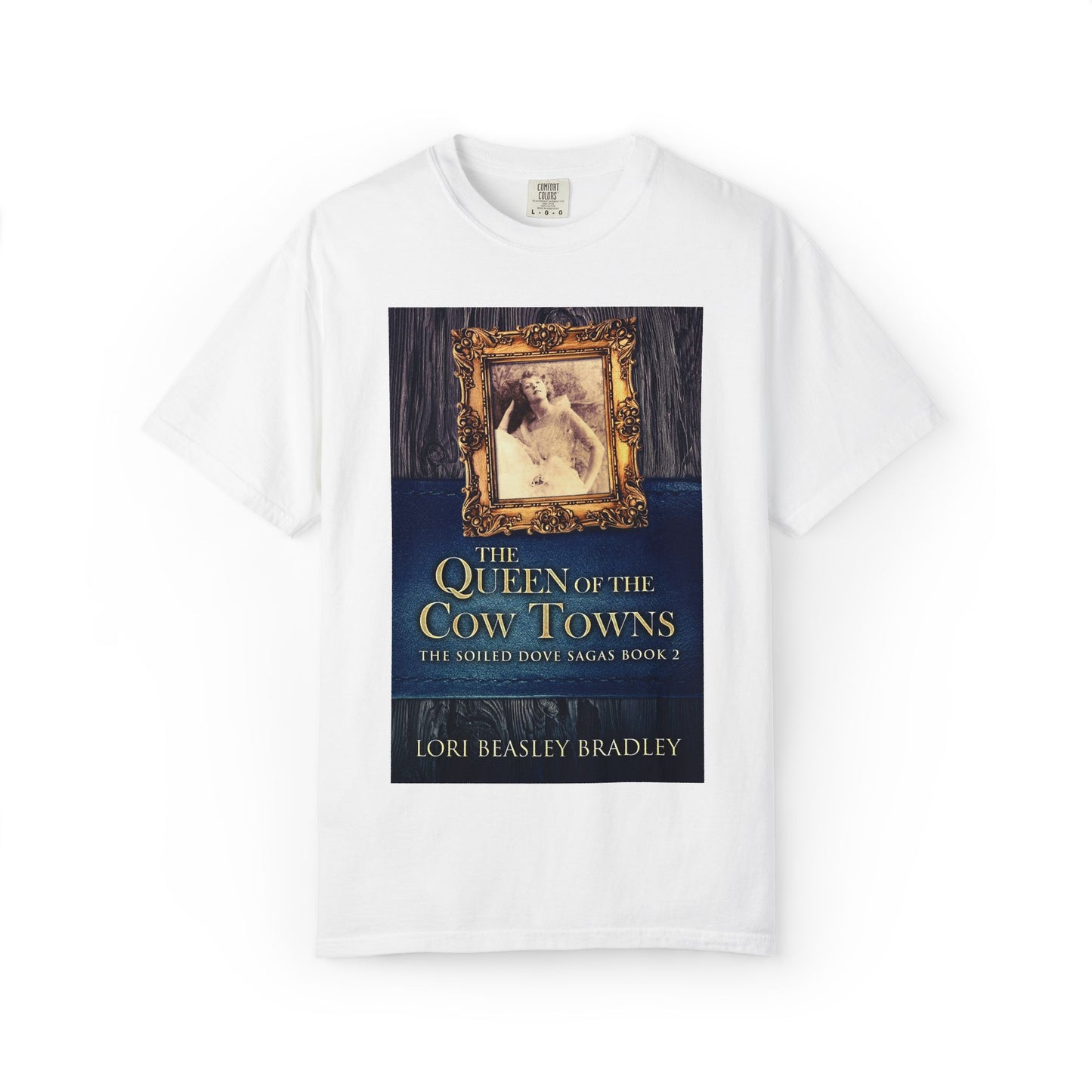 The Queen Of The Cow Towns - Unisex T-Shirt