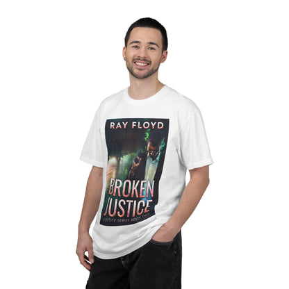 Broken Justice - Unisex T-Shirt