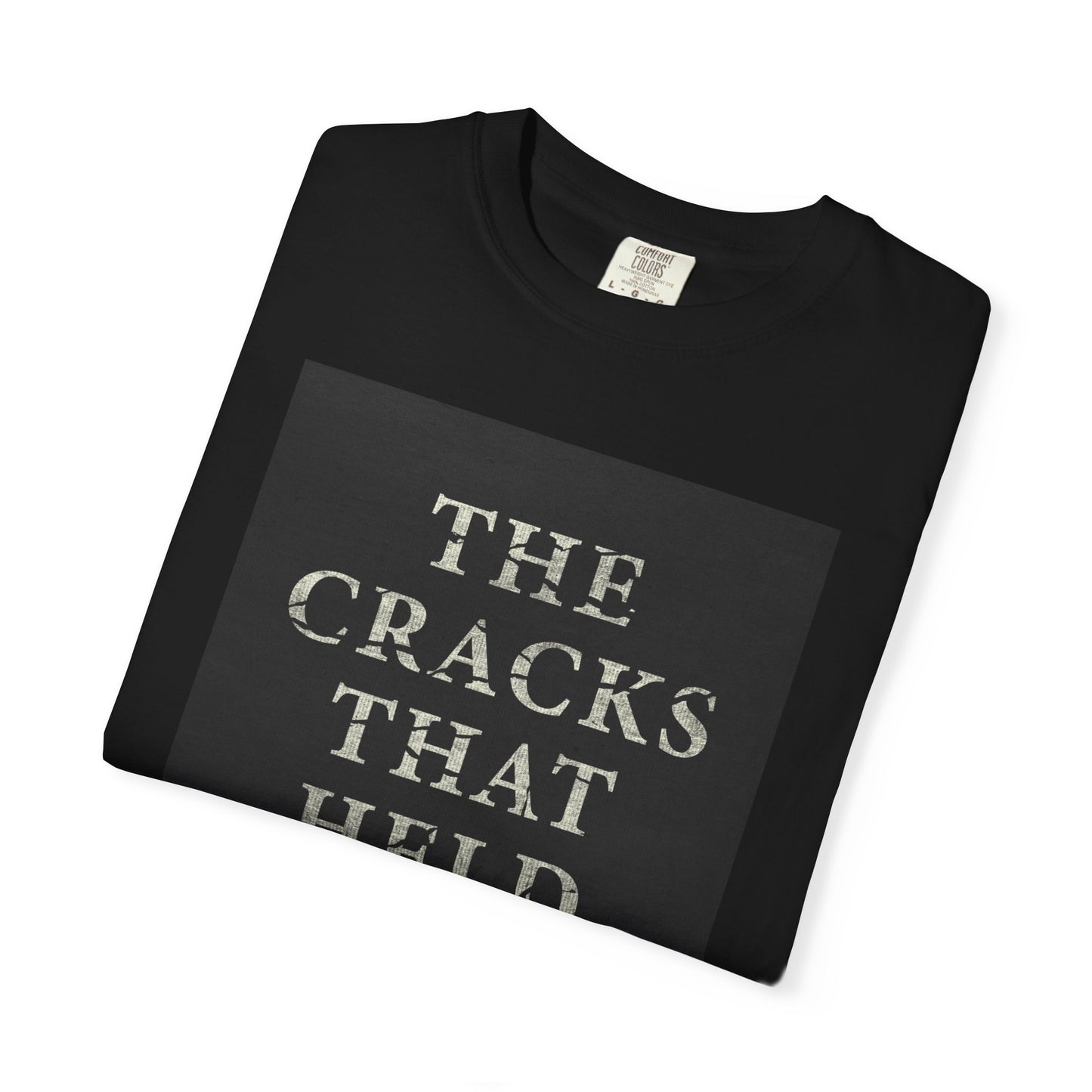 The Cracks That Held - Unisex T-Shirt