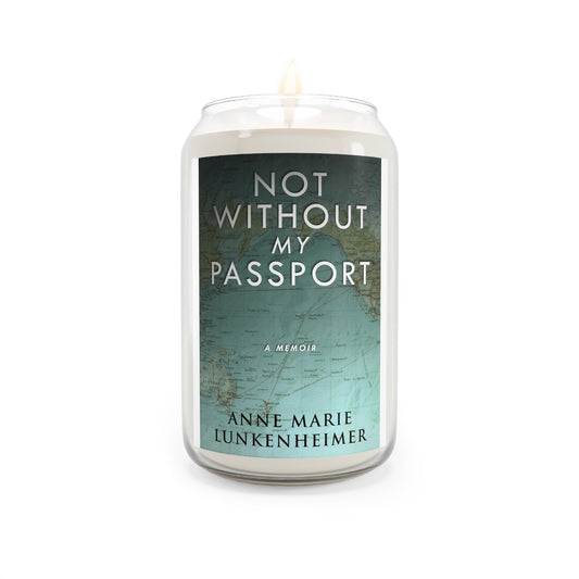 Not Without My Passport - Scented Candle