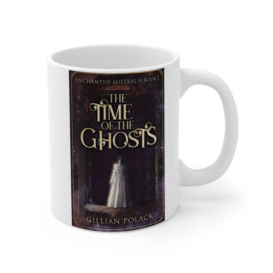The Time Of The Ghosts - Ceramic Coffee Cup