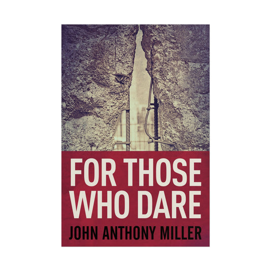 For Those Who Dare - Poster
