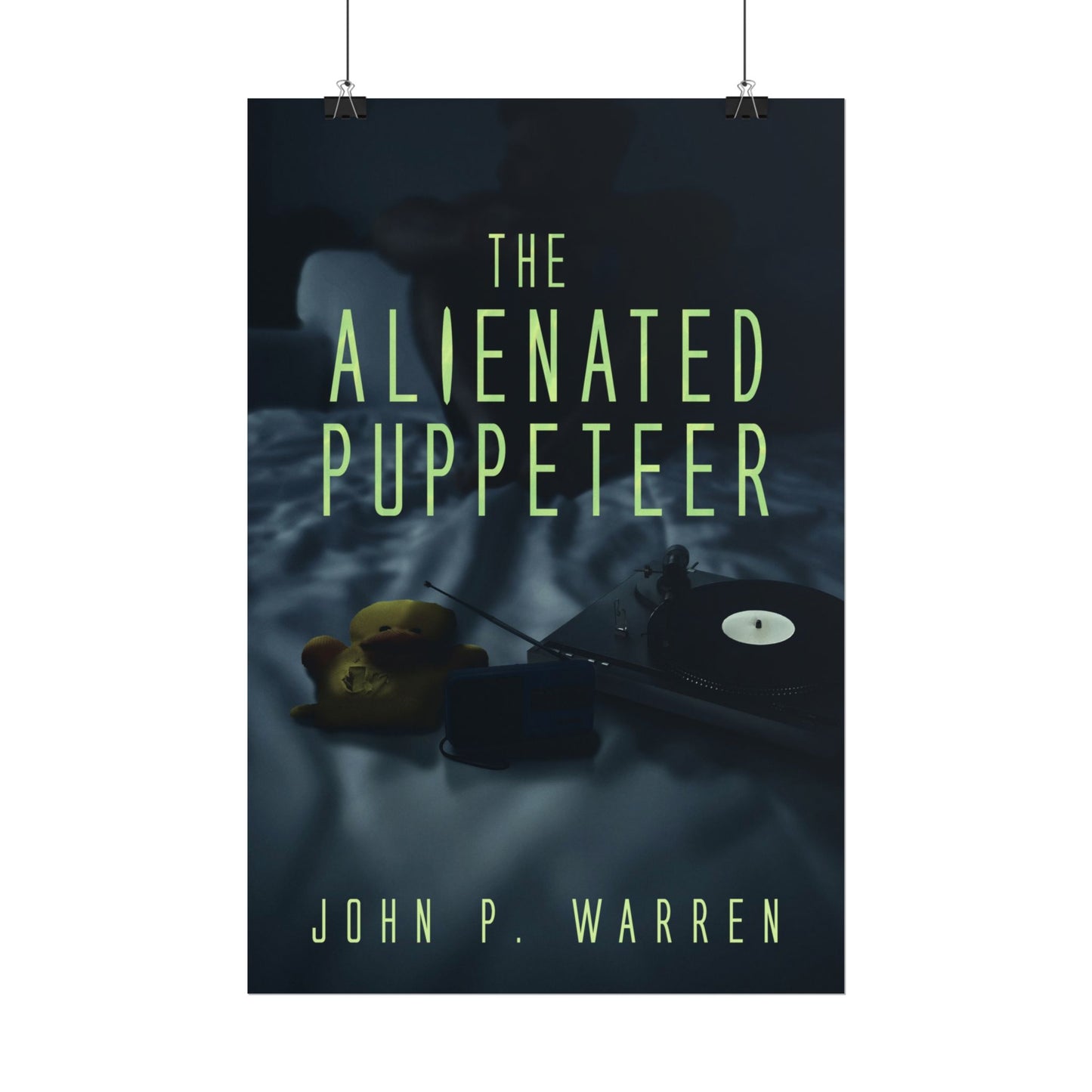 The Alienated Puppeteer - Poster