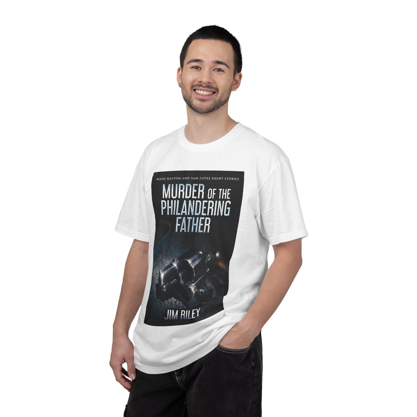 Murder Of The Philandering Father - Unisex T-Shirt