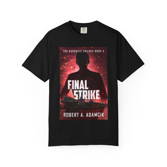 Final Strike - Unisex T-Shirt