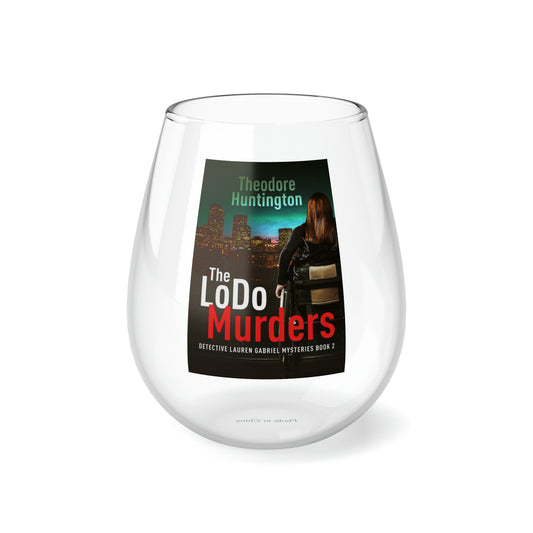 The LoDo Murders - Stemless Wine Glass, 11.75oz