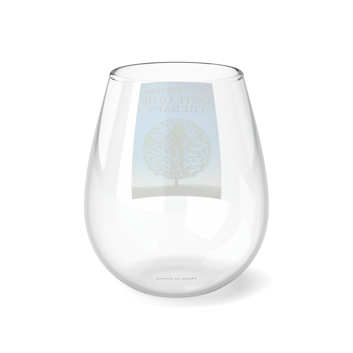 Instead Of Therapy - Stemless Wine Glass, 11.75oz