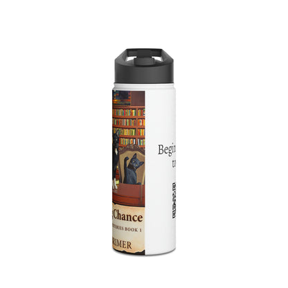 A Binding Chance - Stainless Steel Water Bottle