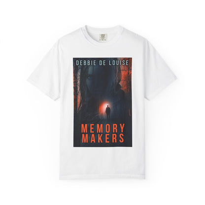 Memory Makers - Unisex T-Shirt