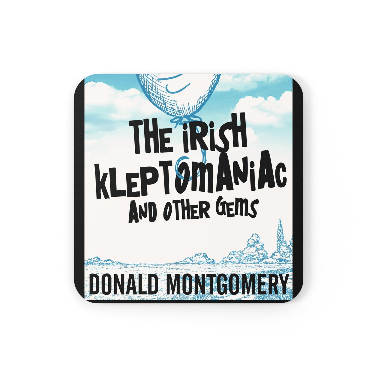 The Irish Kleptomaniac and other Gems - Corkwood Coaster Set