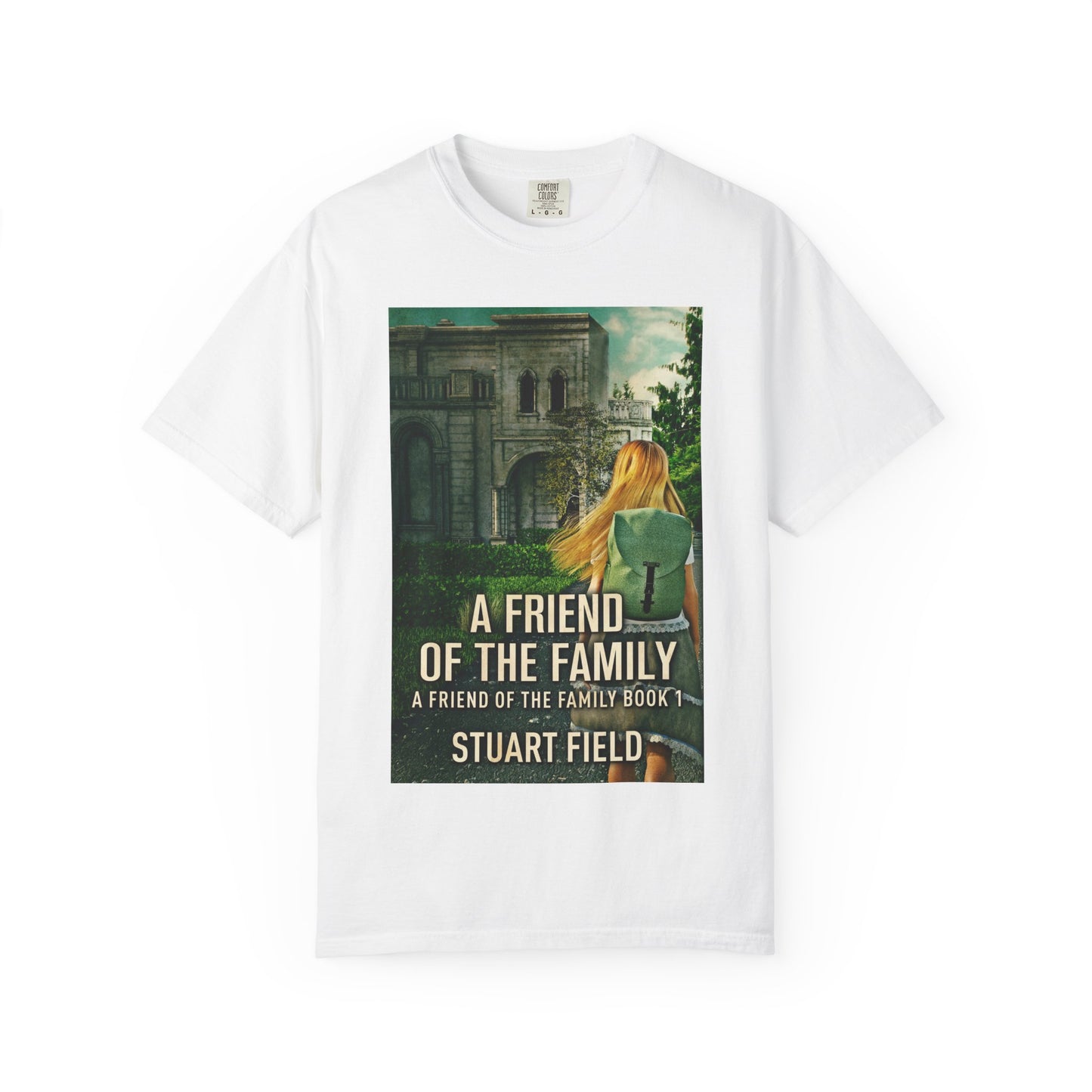 A Friend Of The Family - Unisex T-Shirt