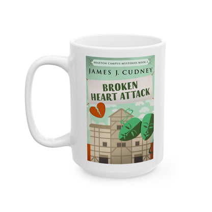 Broken Heart Attack - White Coffee Mug