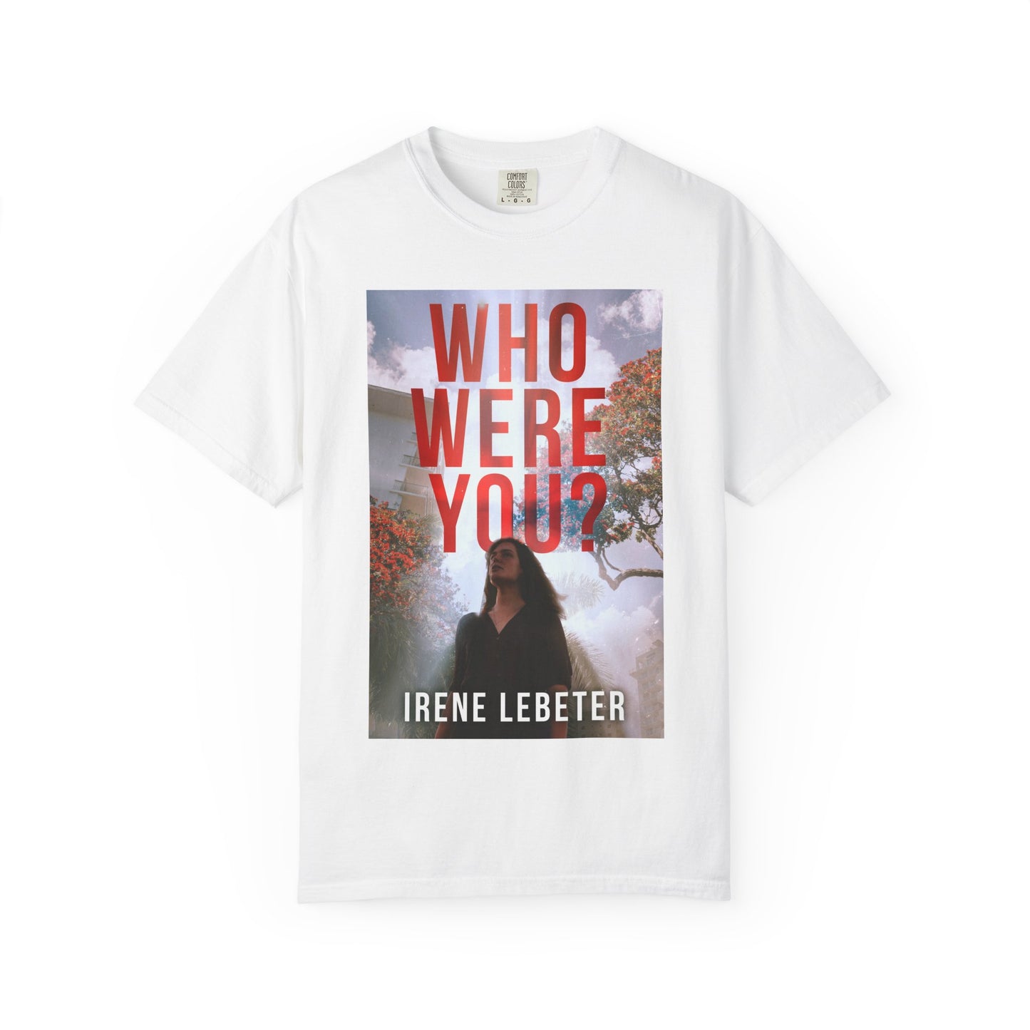 Who Were You? - Unisex T-Shirt