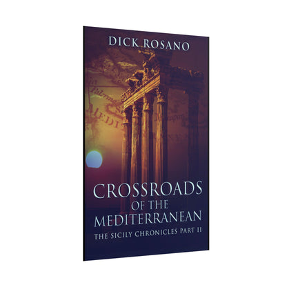 Crossroads Of The Mediterranean - Poster