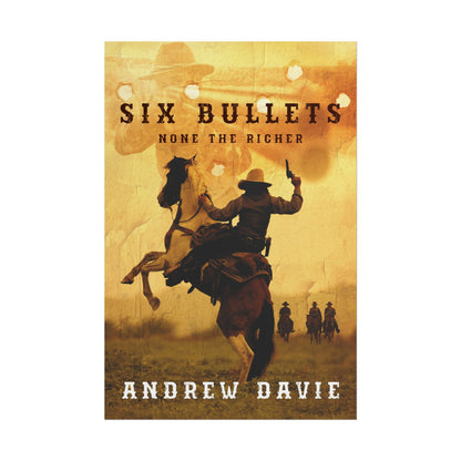Six Bullets - Poster