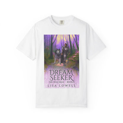 Dream Seeker - Unisex T-Shirt