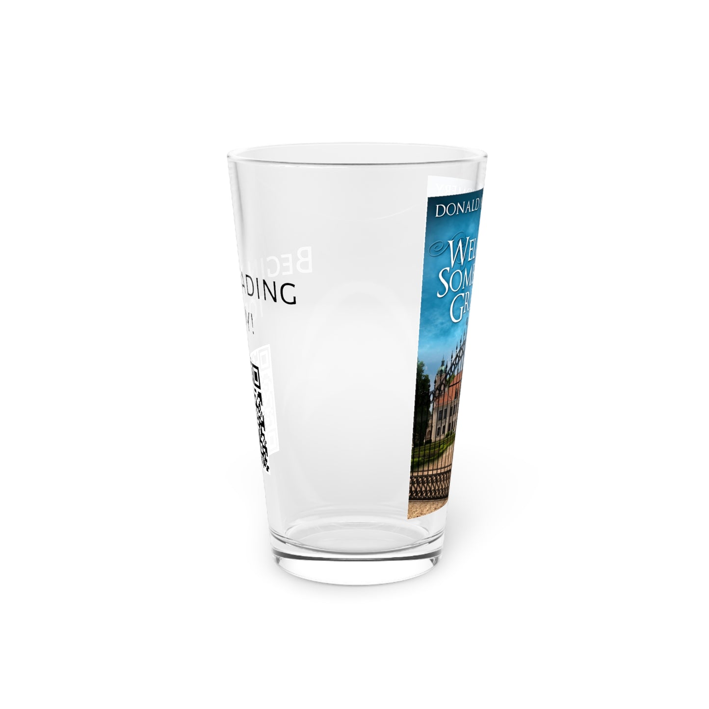 Welcome To Somerville Grange - Pint Glass