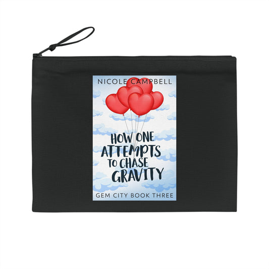 How One Attempts to Chase Gravity - Pencil Case