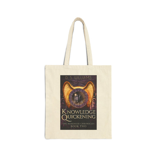 Knowledge Quickening - Cotton Canvas Tote Bag