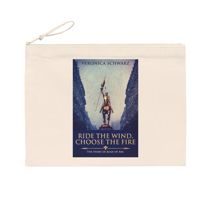 Ride The Wind, Choose The Fire - Pencil Case